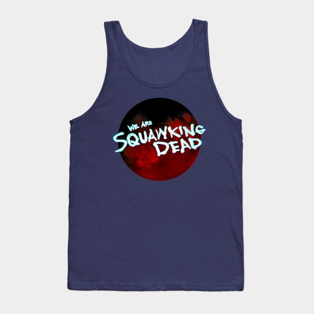 TWD Season 11C LOGO (light) Tank Top by SQUAWKING DEAD